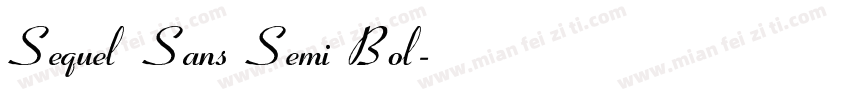 Sequel Sans Semi Bol字体转换